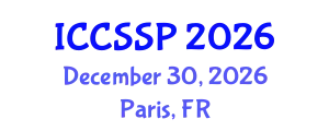 International Conference on Circuits, Systems, and Signal Processing (ICCSSP) December 30, 2026 - Paris, France