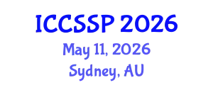 International Conference on Circuits, Systems, and Signal Processing (ICCSSP) May 11, 2026 - Sydney, Australia