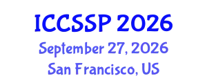 International Conference on Circuits, Systems, and Signal Processing (ICCSSP) September 27, 2026 - San Francisco, United States