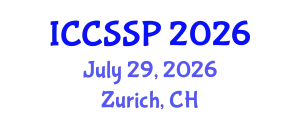 International Conference on Circuits, Systems, and Signal Processing (ICCSSP) July 29, 2026 - Zurich, Switzerland
