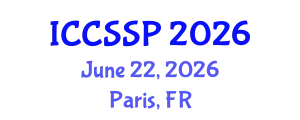 International Conference on Circuits, Systems, and Signal Processing (ICCSSP) June 22, 2026 - Paris, France