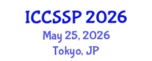 International Conference on Circuits, Systems, and Signal Processing (ICCSSP) May 25, 2026 - Tokyo, Japan
