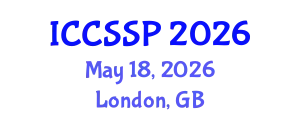 International Conference on Circuits, Systems, and Signal Processing (ICCSSP) May 18, 2026 - London, United Kingdom