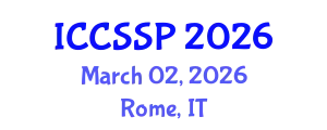 International Conference on Circuits, Systems, and Signal Processing (ICCSSP) March 02, 2026 - Rome, Italy