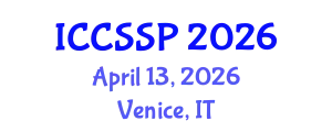 International Conference on Circuits, Systems, and Signal Processing (ICCSSP) April 13, 2026 - Venice, Italy