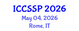 International Conference on Circuits, Systems, and Signal Processing (ICCSSP) May 04, 2026 - Rome, Italy