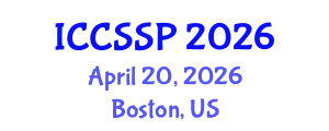 International Conference on Circuits, Systems, and Signal Processing (ICCSSP) April 20, 2026 - Boston, United States