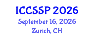 International Conference on Circuits, Systems, and Signal Processing (ICCSSP) September 16, 2026 - Zurich, Switzerland