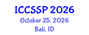 International Conference on Circuits, Systems, and Signal Processing (ICCSSP) October 25, 2026 - Bali, Indonesia