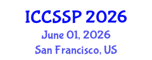 International Conference on Circuits, Systems, and Signal Processing (ICCSSP) June 01, 2026 - San Francisco, United States