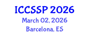 International Conference on Circuits, Systems, and Signal Processing (ICCSSP) March 02, 2026 - Barcelona, Spain
