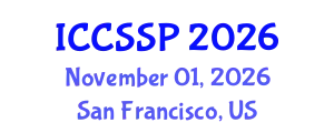 International Conference on Circuits, Systems, and Signal Processing (ICCSSP) November 01, 2026 - San Francisco, United States