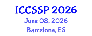 International Conference on Circuits, Systems, and Signal Processing (ICCSSP) June 08, 2026 - Barcelona, Spain