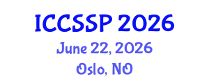 International Conference on Circuits, Systems, and Signal Processing (ICCSSP) June 22, 2026 - Oslo, Norway