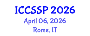 International Conference on Circuits, Systems, and Signal Processing (ICCSSP) April 06, 2026 - Rome, Italy