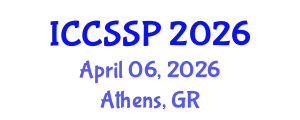International Conference on Circuits, Systems, and Signal Processing (ICCSSP) April 06, 2026 - Athens, Greece
