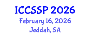 International Conference on Circuits, Systems, and Signal Processing (ICCSSP) February 16, 2026 - Jeddah, Saudi Arabia