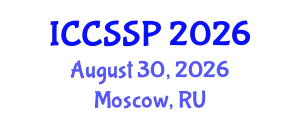 International Conference on Circuits, Systems, and Signal Processing (ICCSSP) August 30, 2026 - Moscow, Russia