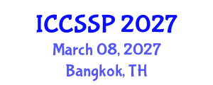 International Conference on Circuits, Systems, and Signal Processing (ICCSSP) March 08, 2027 - Bangkok, Thailand