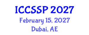 International Conference on Circuits, Systems, and Signal Processing (ICCSSP) February 15, 2027 - Dubai, United Arab Emirates