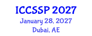 International Conference on Circuits, Systems, and Signal Processing (ICCSSP) January 28, 2027 - Dubai, United Arab Emirates