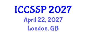 International Conference on Circuits, Systems, and Signal Processing (ICCSSP) April 22, 2027 - London, United Kingdom