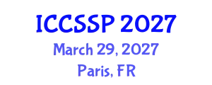 International Conference on Circuits, Systems, and Signal Processing (ICCSSP) March 29, 2027 - Paris, France