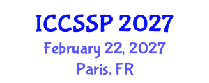 International Conference on Circuits, Systems, and Signal Processing (ICCSSP) February 22, 2027 - Paris, France