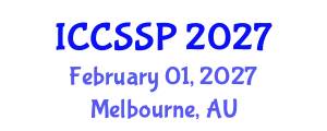 International Conference on Circuits, Systems, and Signal Processing (ICCSSP) February 01, 2027 - Melbourne, Australia