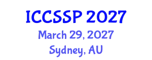 International Conference on Circuits, Systems, and Signal Processing (ICCSSP) March 29, 2027 - Sydney, Australia