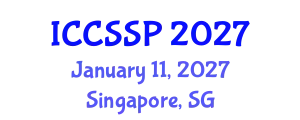 International Conference on Circuits, Systems, and Signal Processing (ICCSSP) January 11, 2027 - Singapore, Singapore