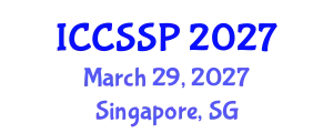 International Conference on Circuits, Systems, and Signal Processing (ICCSSP) March 29, 2027 - Singapore, Singapore