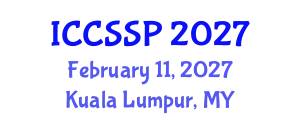 International Conference on Circuits, Systems, and Signal Processing (ICCSSP) February 11, 2027 - Kuala Lumpur, Malaysia