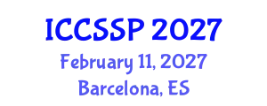International Conference on Circuits, Systems, and Signal Processing (ICCSSP) February 11, 2027 - Barcelona, Spain