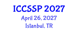 International Conference on Circuits, Systems, and Signal Processing (ICCSSP) April 26, 2027 - Istanbul, Turkey