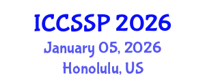 International Conference on Circuits, Systems, and Signal Processing (ICCSSP) January 05, 2026 - Honolulu, United States