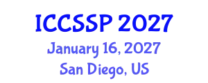 International Conference on Circuits, Systems, and Signal Processing (ICCSSP) January 16, 2027 - San Diego, United States