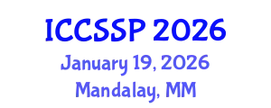 International Conference on Circuits, Systems, and Signal Processing (ICCSSP) January 19, 2026 - Mandalay, Myanmar