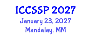 International Conference on Circuits, Systems, and Signal Processing (ICCSSP) January 23, 2027 - Mandalay, Myanmar