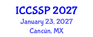 International Conference on Circuits, Systems, and Signal Processing (ICCSSP) January 23, 2027 - Cancún, Mexico