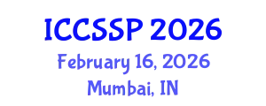 International Conference on Circuits, Systems, and Signal Processing (ICCSSP) February 16, 2026 - Mumbai, India