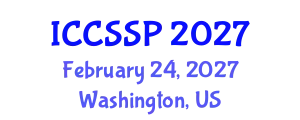 International Conference on Circuits, Systems, and Signal Processing (ICCSSP) February 24, 2027 - Washington, United States