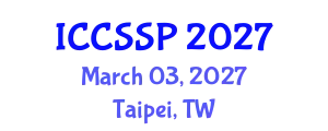 International Conference on Circuits, Systems, and Signal Processing (ICCSSP) March 03, 2027 - Taipei, Taiwan