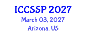 International Conference on Circuits, Systems, and Signal Processing (ICCSSP) March 03, 2027 - Arizona, United States