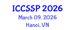 International Conference on Circuits, Systems, and Signal Processing (ICCSSP) March 09, 2026 - Hanoi, Vietnam