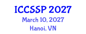 International Conference on Circuits, Systems, and Signal Processing (ICCSSP) March 10, 2027 - Hanoi, Vietnam