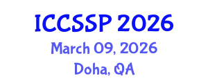 International Conference on Circuits, Systems, and Signal Processing (ICCSSP) March 09, 2026 - Doha, Qatar