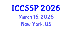 International Conference on Circuits, Systems, and Signal Processing (ICCSSP) March 16, 2026 - New York, United States