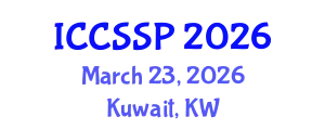 International Conference on Circuits, Systems, and Signal Processing (ICCSSP) March 23, 2026 - Kuwait, Kuwait
