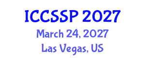 International Conference on Circuits, Systems, and Signal Processing (ICCSSP) March 24, 2027 - Las Vegas, United States